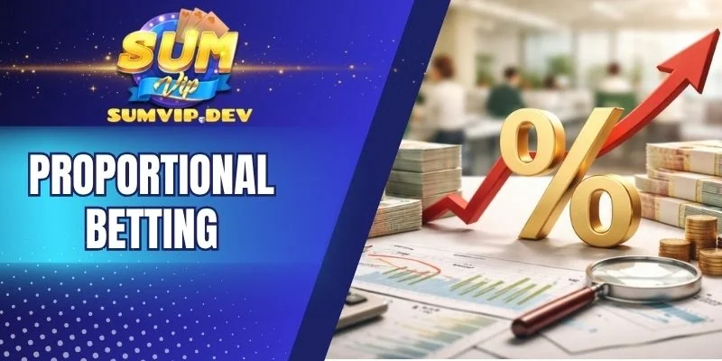 Áp dụng Proportional trong tiến lên đếm lá